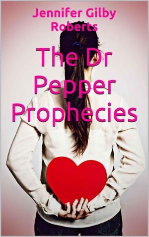 [Parker Sisters 01] • The Dr Pepper Prophecies